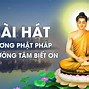 Bài Hát Phật Về