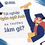 Ngành Ngôn Ngữ Anh Kinh Tế Quốc Dân