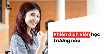 Phiên Dịch Viên Tuyển Dụng