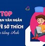 Viết Bài Văn Tiếng Anh Về Sở Thích Ngắn